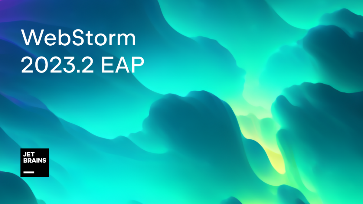 WebStorm 2023.2 EAP #2: Volar Support For Vue, Updates To The New UI ...